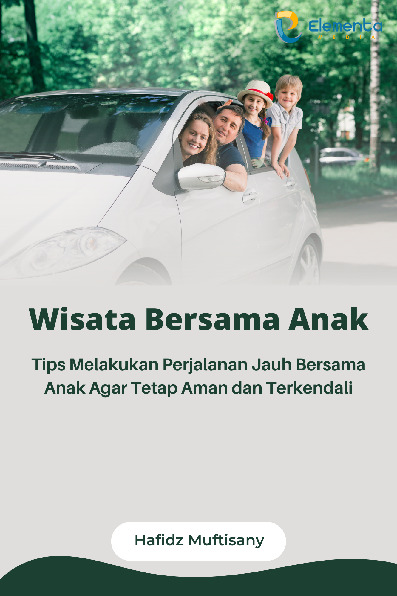 Sampul buku Wisata Bersama Anak:...